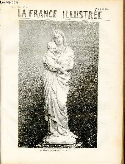 LA FRANCE ILLUSTREE N 335 - La vierge, par Bonnassieux, dessin de Legrand.