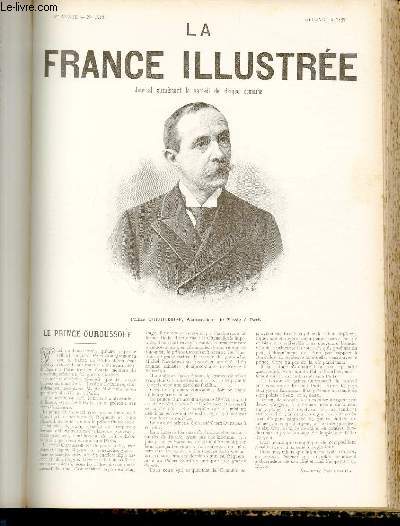 LA FRANCE ILLUSTREE N 1213 - Le Prince Ouroussoff, Ambassadeur de Russie  Paris.