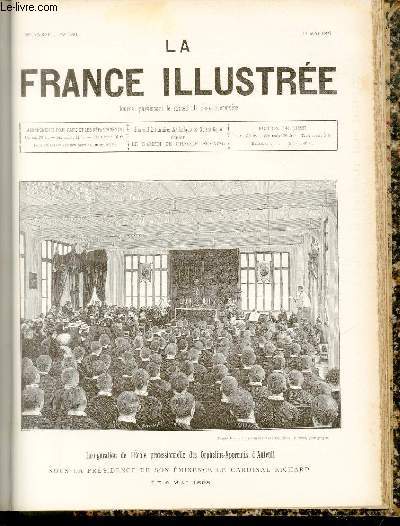 LA FRANCE ILLUSTREE N 1224 Inauguration de l'Ecole professionnelle des Orp^helins-Apprentis d'Auteuil, sous la Prsident de son minence le Cardinal Richard, le 2 Mai 1898