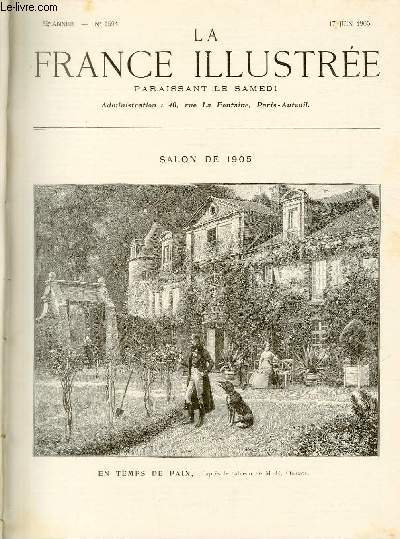 LA FRANCE ILLUSTREE N 1594 - Salon de 1905, En temps de paix, d'aprs la tableau de M.-H. Orange.