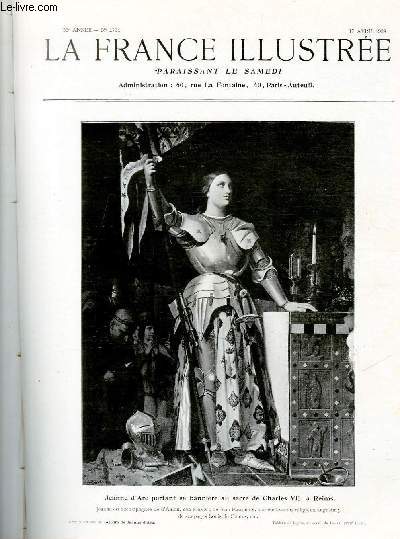 LA FRANCE ILLUSTREE N 1794 - Jeanne d'Arc portant sa bannire au sacre de Charles VII,  Reims - Jeanne est accompagne de d'Aulon, son cuyer; de Jean Pasquerel, son confeseur, religieux augustin; de ses pages Louis de Contes etc..