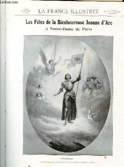 LA FRANCE ILLUSTREE N° 1800 - Les Fêtes de la Bienheureuse Jeanne d'Arc, à Notre-Dame de Paris - l'Apothèose, Toile qui decorait, à la Basilique Vaticane, le fond de la Gloire du Bernin.