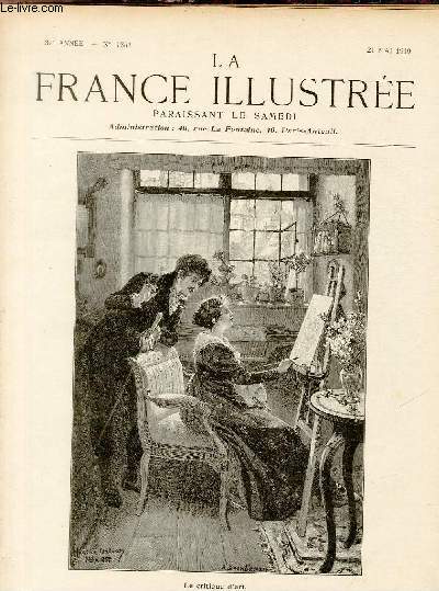 LA FRANCE ILLUSTREE N 1851 - Le critique d'art.