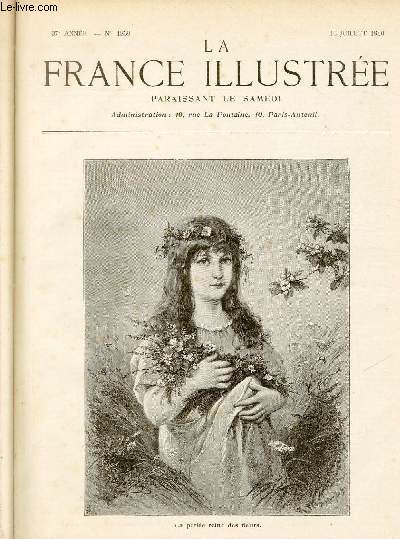 LA FRANCE ILLUSTREE N 1859 - La petite reine des fleurs.