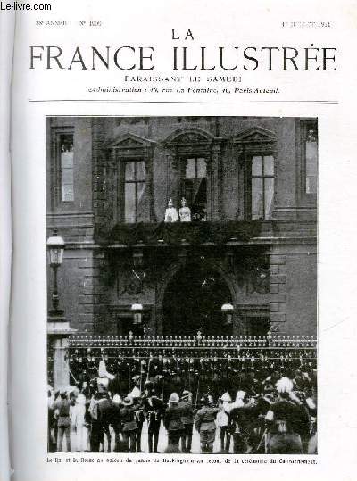 LA FRANCE ILLUSTREE N 1909 - le Roi et la Reine au balcon du palais du Buckingham au retour de la crmonie du Couronnement.