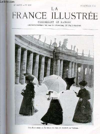 LA FRANCE ILLUSTREE N 1926 - les deux soeurs et la nice du Pape se rendan au Vatican.