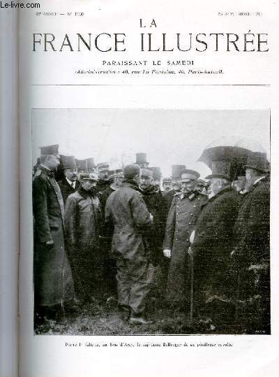 LA FRANCE ILLUSTREE N 1930 - Pierre Ie flicite, au Bois d'Arcy, le capitaine Bellenger de sa prilleuse envole.
