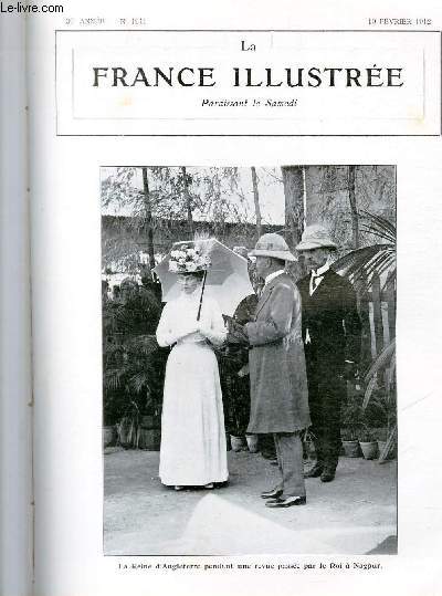 LA FRANCE ILLUSTREE N 1941 - La Reine d'Angleterre pendant une revue passe par le Roi  Nagpur.
