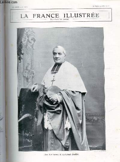 LA FRANCE ILLUSTREE N 1973 - Son Eminence le Cardinal Coulli.
