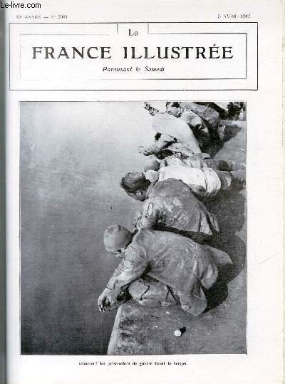 LA FRANCE ILLUSTREE N 2001 - Comment les prisonniers de guerre tuent le temps.