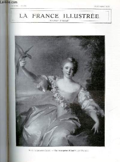 LA FRANCE ILLUSTREE N 2037 - Muse Jacquemart-Andr, le marquise d'Antin, par Nattier.