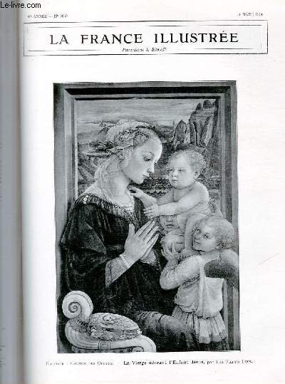 LA FRANCE ILLUSTREE N 2050 - Florence: Galerie des Offices, La Vierge adorant l'Enfant Jesus, par Fra Filippo Lippi.