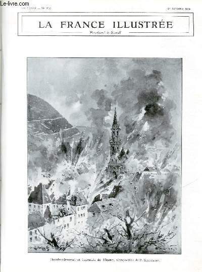 LA FRANCE ILLUSTREE N 2100 - Bombardement et incendie de Thann, Composition de P.Klauffman.