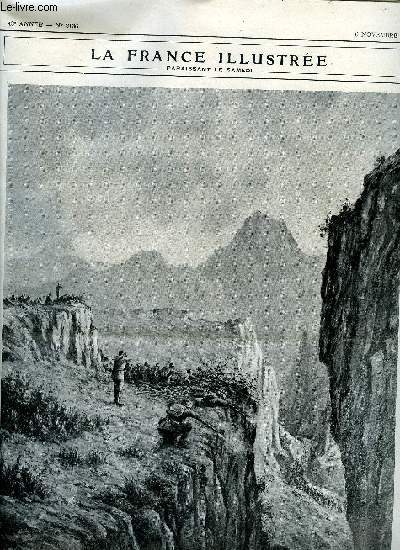 LA FRANCE ILLUSTREE N 2136 - Une embuscade serbe surprend une avant garde bulgare dans un dfil du Vardar, La terre qui souffre par Charles Baussan, L'assassinat de Miss Edith Cavell, Encore un complot allemand aux Etats Unis, La bataille de champagne