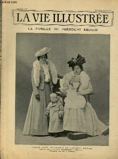 LA VIE ILLUSTREE N 110 La famille du prsident Kruger - Madame Eloff, petite-fille du Prsident Kruger avec sa soeur et les deux petits-enfants du Prsident (Photographie Nadar pre,  Marseille).