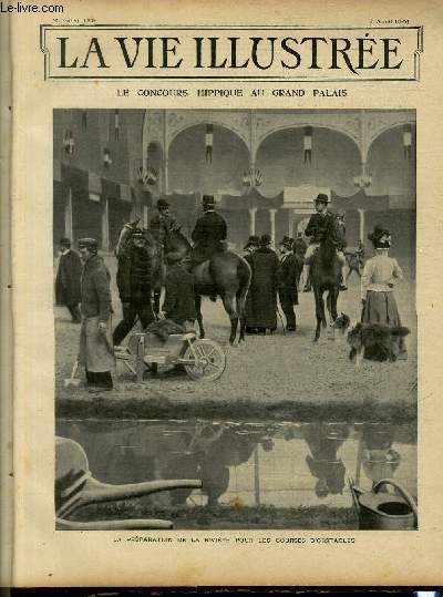 LA VIE ILLUSTREE N 129 Le concours hippiques au grand palais - La prparation de la rivire pour les courses d'obstacles.