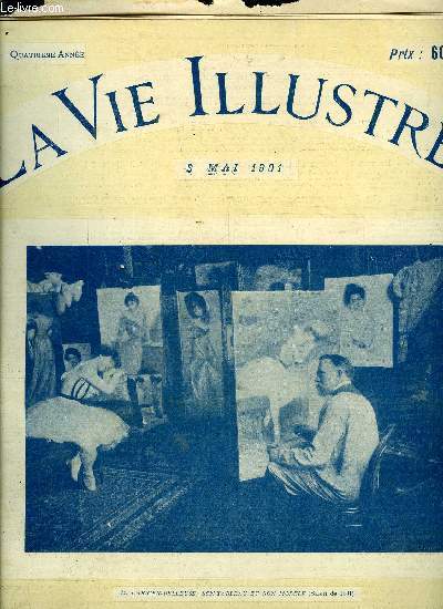 LA VIE ILLUSTREE N° 133 Les salons de 1901 - Les artistes et les oeuvres - M. Léon Bonnat devant son portrait du Président de la République (Phot. Ch. Gerschel).