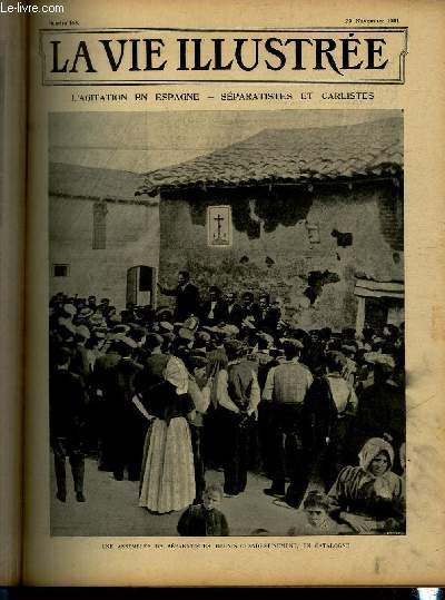 LA VIE ILLUSTREE N 163 L'agitation en Espagne - Sparatistes et carlistes.