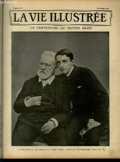 LA VIE ILLUSTREE N 176 Le centebaire de Victor Hugo.