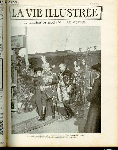 LA VIE ILLUSTREE N 244 La tragdie de Belgrade - Les victimes.