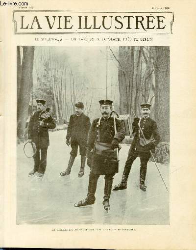 LA VIE ILLUSTREE N 277 Le Spreewald - Un pays sous la glace, prs de Berlin
