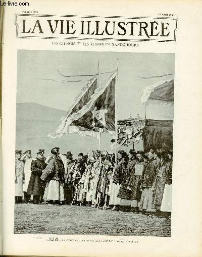 LA VIE ILLUSTREE N 288 Les chinois et les russes en Mandchourie.