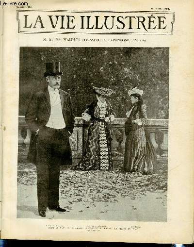 LA VIE ILLUSTREE N 305 M. et Mme Waldeck-Rousseau  Compigne, en 1901