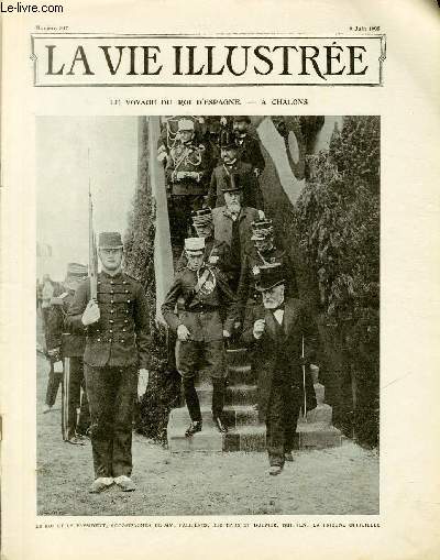 LA VIE ILLUSTREE N 347 Le voyage du roi d'Espagne - A Chalons