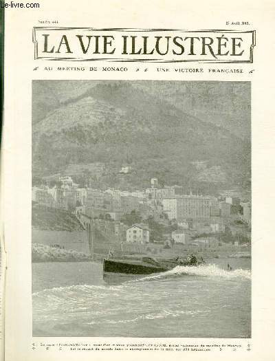 LA VIE ILLUSTREE N 444 Au meeting de Monaco - Une victoire Franaise.