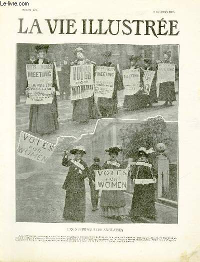 LA VIE ILLUSTREE N° 477 - Les suffragettes anglaises.