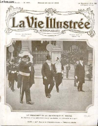 LA VIE ILLUSTREE N 562 - Le prsident de la rpublique au Havre, M.Fallires et sa suite vont visiter les docks, les entrepots et le port.