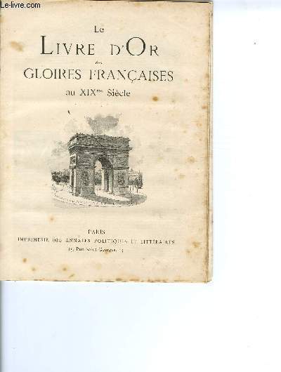 LE LIVRE D'OR DES GLOIRES FRANCAISES AU XIVme Sicle