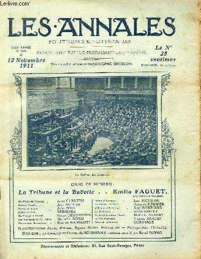 LES ANNALES POLITIQUES ET LITTERAIRES N 1481 Moeurs Parlementaires - La tribune et la buvette, par Emile Faguet.
