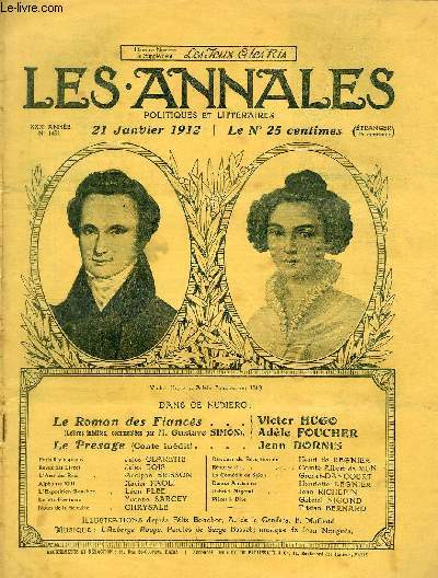 LES ANNALES POLITIQUES ET LITTERAIRES N 1491Le Roman des Fiancs - Lettres indites d'Adle Foucher et de Victor Hugo.