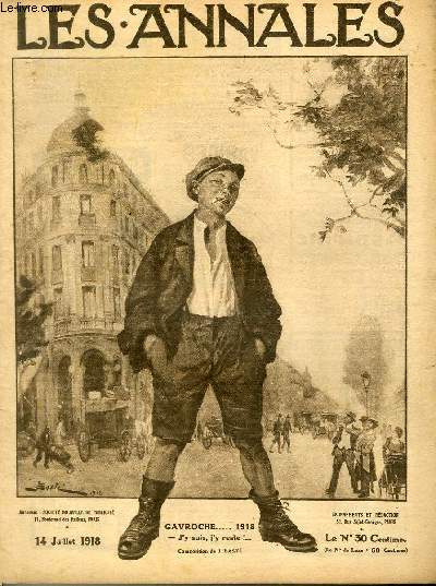 LES ANNALES POLITIQUES ET LITTERAIRES N 1829 Gavroche...1918 (Composition de J. Bast).
