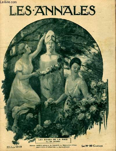 LES ANNALES POLITIQUES ET LITTERAIRES N 1878 Les roses de la paix, par Sim Antonio.