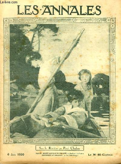 LES ANNALES POLITIQUES ET LITTERAIRES N 1928 Sur la Rivire, par Paul Chabas.