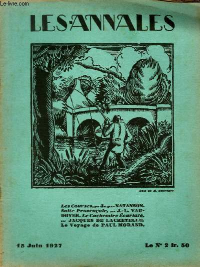 LES ANNALES POLITIQUES ET LITTERAIRES N 2288 Bois de M. Sauvayre.