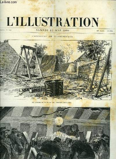 L'ILLUSTRATION JOURNAL UNIVERSEL N 2359 - Les abords du puits ou est enseveli Dutilleux, Les travaux de sauvetage entrepris par les sapeurs du gnie, Les rceptions mondaines a Paris par Zed, Le voyage du prsident de la Rpublique, L'immortel