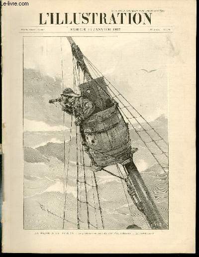 L'ILLUSTRATION JOURNAL UNIVERSEL N 2812 - Gravures: la peche  la baleine, le guetteur en haut du mat d'un baleinier (voir l'article page 38) par H.Thiriat - chez les trappistes, le rfectoire (voir l'article page 39) par Amato - nos fils...