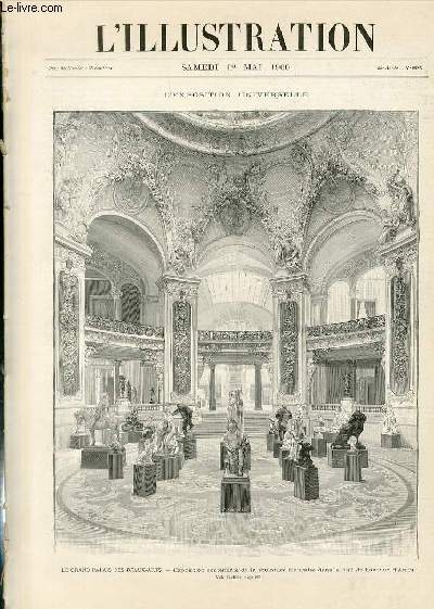 L'ILLUSTRATION JOURNAL UNIVERSEL N 2985 - Gravures: l'exposition universelle, le Grand Palais des Beaux-Arts, exposition centennale de la sculpture franaise dans le hall de l'avenue d'Antin par Rousseau - rception de l'empereur d'Autriche par Guillaume