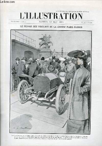 L'ILLUSTRATION JOURNAL UNIVERSEL N 3143 - Gravures: le pesage des voitures de la course Paris-Madrid par L.Sabattier - M.Loubet Chatelain, le chateau de Mazenc - un pisode de l'insurrection Albanaise, Montagnard racontant,  la porte d'une mosque, une