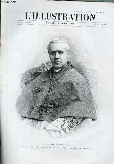 L'ILLUSTRATION JOURNAL UNIVERSEL N 3154 - Gravures: la cardinal Giuseppe Sarto, patriarche de Venise, lu pape par le Conclave, le 4 aout 1903 (photo De Federicis) - au conclave, le cardinal Rampolla dposant son bulletin de vote par Scott - Viterbe...