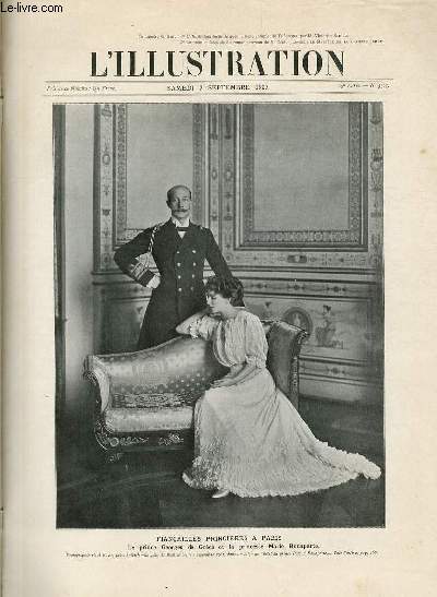 L'ILLUSTRATION JOURNAL UNIVERSEL N 3367 - Gravures: fianailles princires  Paris, le prince Georges de Grce et la princesse Marie Bonaparte (photo Paul Boyer) - devant Casablanca: photographies du combat du 28 aout (photo de Hubert Jacques) - le coup