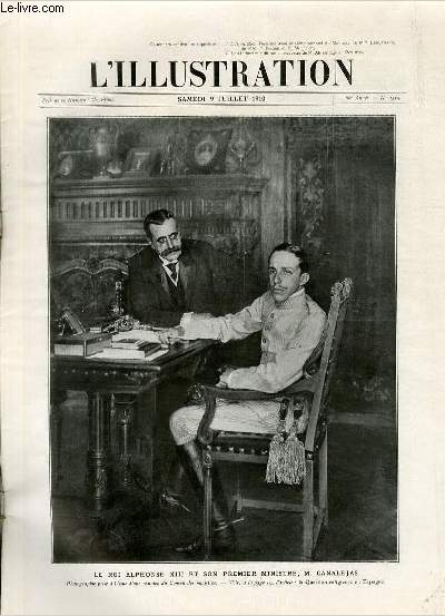 L'ILLUSTRATION JOURNAL UNIVERSEL N 3515 - Gravures: le roi Alphonse XIII et son premier ministre, M.Canalejas - l'exposition universelle et internationale de Bruxelles, vue panoramique par Louis Trinquier / Articles: la question religieuse en Espagne...