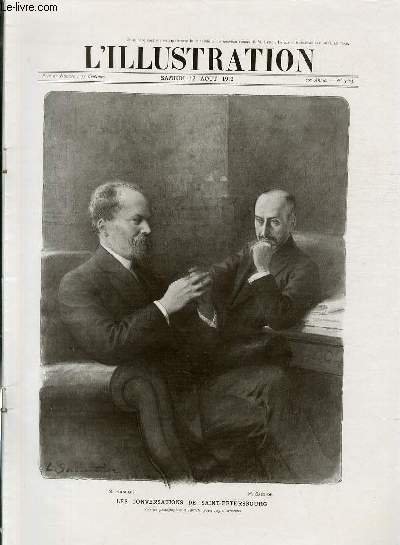 L'ILLUSTRATION JOURNAL UNIVERSEL N 3625 - Gravures: les conversations de Saint-Petersbourg par L.Sabattier - le voyage de M.Raymond Poincar en Russie, photo de C.O. Bulla - une grand musicien disparu: Massenet, photo de J.Simont / Articles: l'abdication