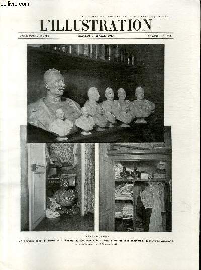 L'ILLUSTRATION JOURNAL UNIVERSEL N° 3761 - l'Avant-guerre - un singulier dépôt de bustes de Guillaume II, découvert à Paris dans la cuisine et la chambre à coucher d'un Allemand.