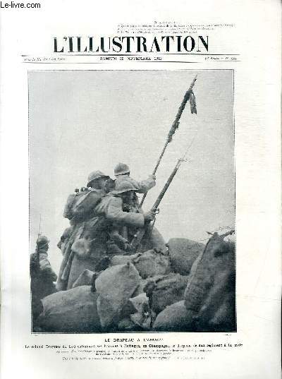 L'ILLUSTRATION JOURNAL UNIVERSEL N 3794 - Le drapeau  l'assaut, le colonel Desgres du Lo entranant ses hommes  l'attaque, en Champagne, le drapeau de son rgiment  la main.