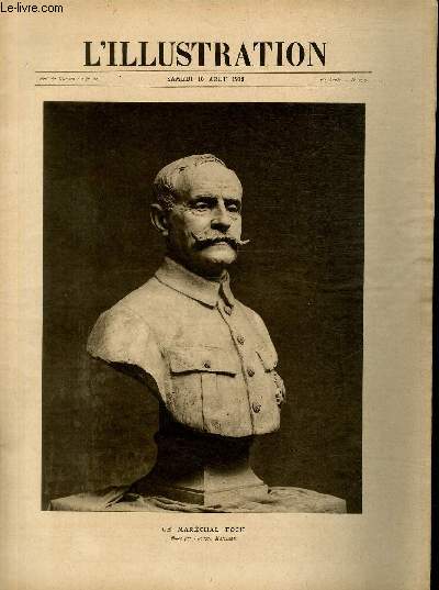 L'ILLUSTRATION JOURNAL UNIVERSEL N 3936 - Le Marchal Foch, buste par Auguste Maillard.