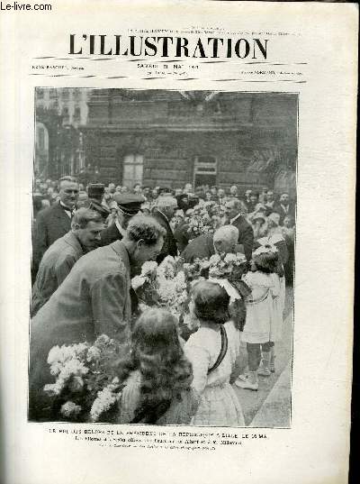 L'ILLUSTRATION JOURNAL UNIVERSEL N 4081 - le roi des belges et le prsident de la Rpublique  Lille, le 16 mai, les fillettes des coles offrent des fleurs au roi Albert et  M.Millerand.